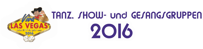 Tanz- und Showgruppen 2016