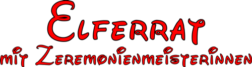 Elferrat und Zeremonienmeister