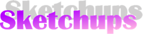 SketchUps